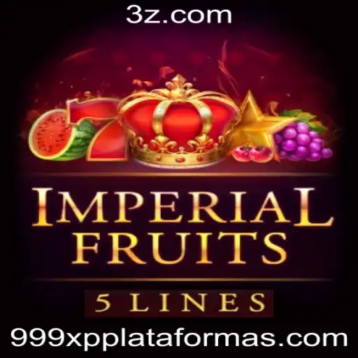 Explorando ImperialFruits5: Estratégias e Regras para Jogadores na Plataforma 999xp